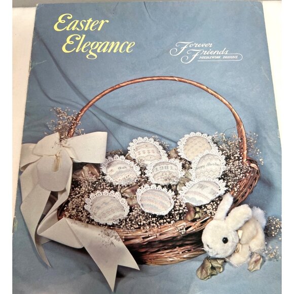 Easter Elegance Cross Stitch Pattern Book By Forever Friends Needlework Designs - Picture 2 of 3